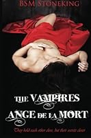 The Vampires Ange De La Mort 1499297688 Book Cover