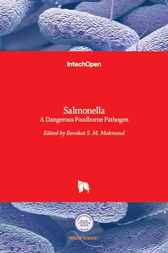 Salmonella - A Dangerous Foodborne Pathogen