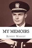 My Memoirs Second Edition 1500363421 Book Cover