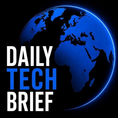 Couverture de The Daily Tech Brief | AI, Technology, Startups and Innovation News