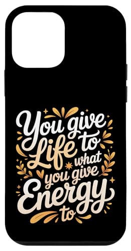 You Give Life To What You Give Energy To �l���� - �X�}�z�P�[�X iPhone 12 mini �p