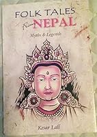 Folk Tales from Nepal- Myth's & Legends 9993307068 Book Cover