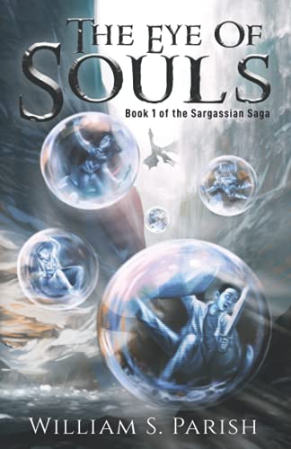 The Eye of Souls (The Sargassian Saga)