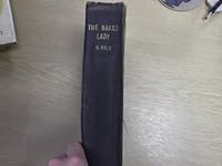 The naked lady, or, Storm over Adah: A biography of Adah Isaacs Menken B0008CJ0ZQ Book Cover