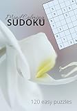 Mind Calming SUDOKU 120 Easy Puzzles (Kindle Scribe Only) (Mind Calming SUDOKU (Kindle Scribe Only))