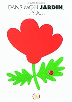 Paperback Dans le jardin, il y a... [French] Book