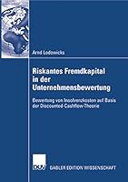 Riskantes Fremdkapital In Der Unternehmensbewertung 3835009362 Book Cover