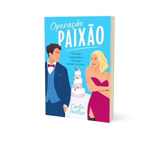 Operação paixão: Ele quer conquistá-la. Ela quer acabar com ele...