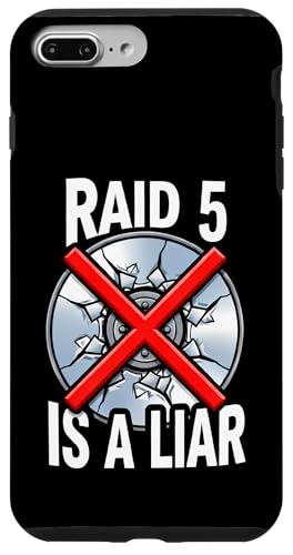 System Administrator RAID 5 Is A Liar Server Tech �X�}�z�P�[�X iPhone 7 Plus/8 Plus �p