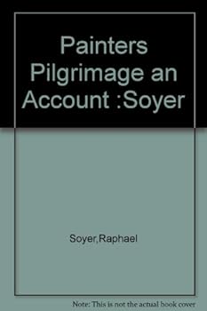 Hardcover Painters Pilgrimage an Account :Soyer Book