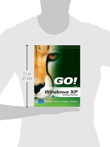 GO! with Microsoft Windows XP Getting Started