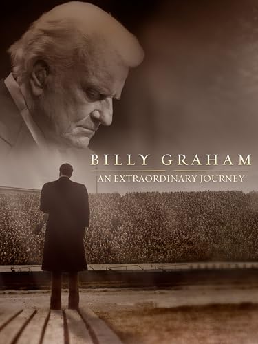 Billy Graham: Un parcours extraordinaire