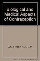 Biological and Medical Aspects of Contraception B001MT1XZO Book Cover