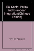 EU Social Policy and European Integration 7801904915 Book Cover