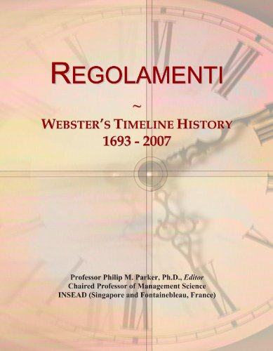 Regolamenti: Webster's Timeline History, 1693