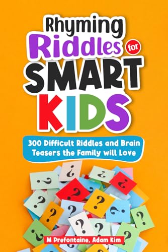 Rhyming Riddles for Smart Kids: 300 Difficult Riddles and Brain Teasers the Family Will Love image 2