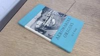Aeromarine Origins: The Beginnings of Marine Aircraft, Winged Hulls, Air-Cushion and Air-Lubricated Craft, Planing Boats and Hydrofoils B0007IX52U Book Cover