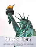 Picture Book of Statue of Liberty: A Visual Journey