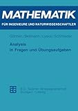  Analysis in Fragen und ????bungsaufgaben (Mathematik f????r Ingenieure und Naturwissenschaftler, ????konomen und Landwirte) (German Edition) by Karl-Heinz G????rtner (1995-10-01)