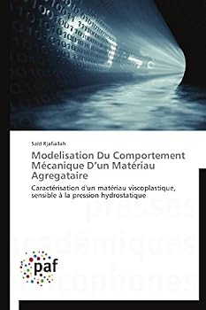 Paperback Modelisation Du Comportement Mécanique D Un Matériau Agregataire [French] Book