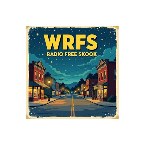 WRFS Radio Free Skook Podcast Por Bob Francis arte de portada