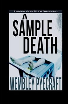 Paperback A Sample Death: A Jonathan Watson Medical Examiner Novel Book