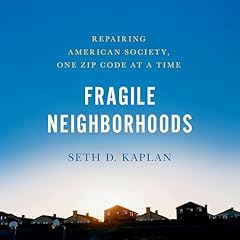 Fragile Neighborhoods Audiolibro Por Seth D. Kaplan arte de portada