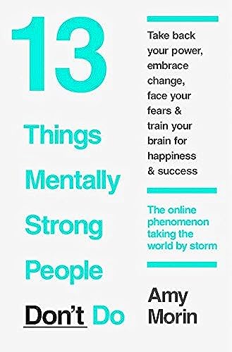13 Things Mentally Strong People Don't Do 0008135398 Book Cover