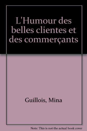 L'Humour des belles clientes et des commerçants