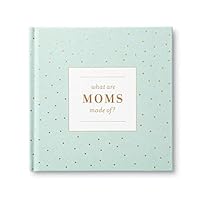 What Moms Are Made of 194320070X Book Cover