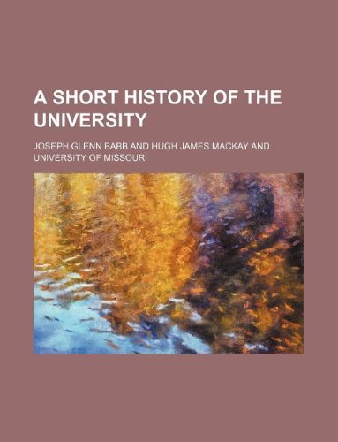 A Short History of the University