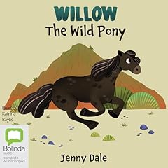 Couverture de Willow the Wild Pony