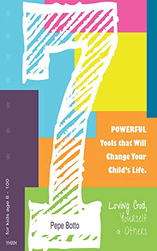 Cover of 7 powerful tools that will change your child's life