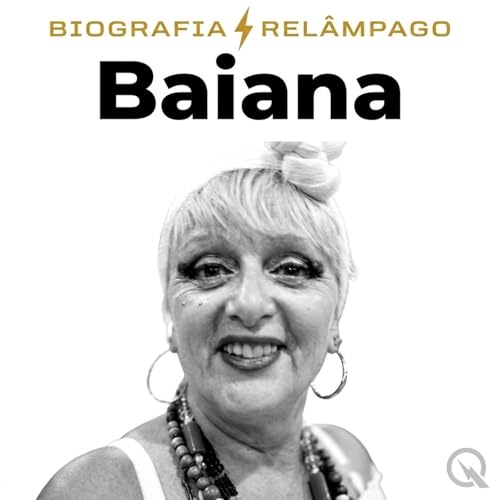 『Baiana - Biografia Rel&acirc;mpago』のカバーアート