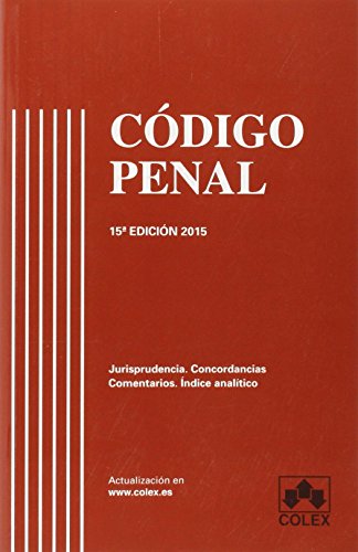 Código Penal 15ª Ed. 2015 (Códigos Comentados) Código Penal 15ª Ed. 2015 (Códigos Comentados)