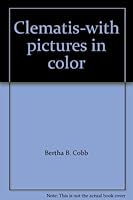 Clematis-with pictures in color B003R9IF58 Book Cover