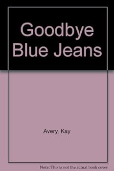 Hardcover Goodbye Blue Jeans Book