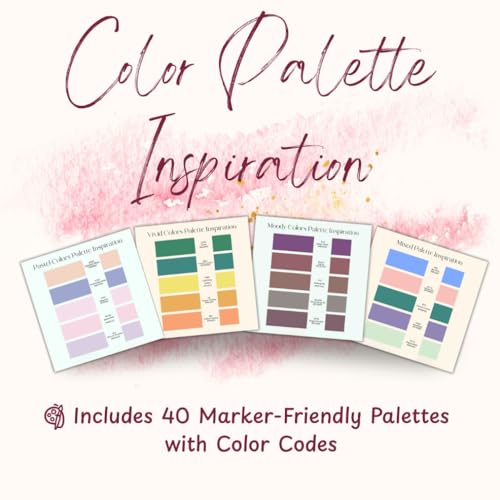 Color Palette Inspiration for Artists and Colorists: 40 Themed Color Combos with Marker Codes for...