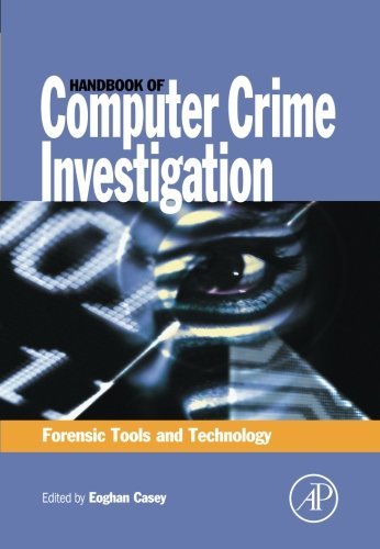 Handbook of Computer Crime Investigation: Forensic Tools and Technology by E Casey (22-Oct-2001) Paperback