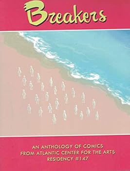 Paperback Breakers An Anthology of Comics From Atlantic Center for the Arts #147 Book