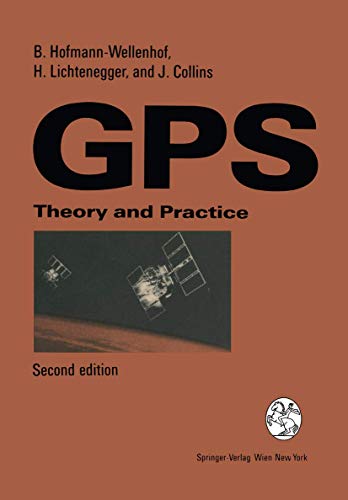 Global Positioning System: Theory and Practice view 2
