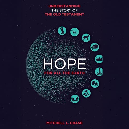 Hope for All the Earth -- Mitchell Chase episode artwork