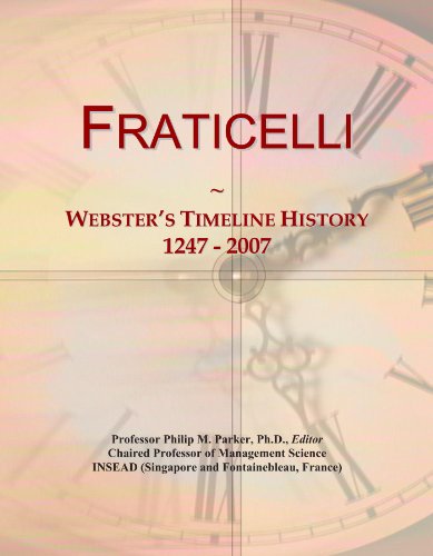 Fraticelli: Webster's Timeline History, 1247