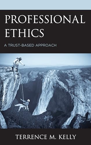 Professional Ethics: A Trust-Based Approach view 2