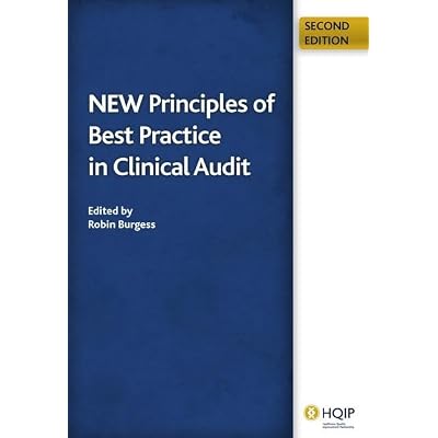 New Principles of Best Practice in Clinical Audit