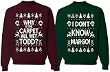 wild custom apparel Why is The Carpet All Wet Todd IDK Margo Couples Ugly Christmas Sweatshirt Sweater, Mens X-Large, Womens Medium FOREST GREEN AND MAROON