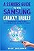 Produktbild A Seniors Guide to the Samsung Galaxy Tablet:: An Insanely Easy Guide to the S8, S7, S6, A8, and A7 Tablet