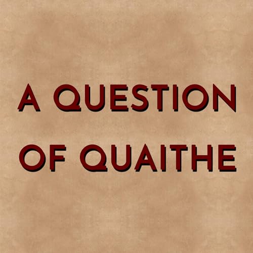 A Question of Quaithe