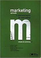 Marketing Aplicado - O Planejamento De Marketing - Vol. 3 - Col. Marketing 8502055100 Book Cover