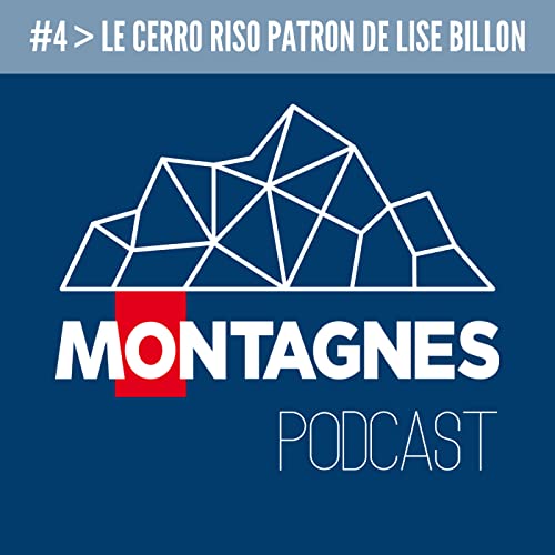 #4 - Le Cerro Riso Patron de Lise Billon Podcast Por  arte de portada